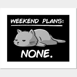 No Weekend Plans - Lazy Cute Funny Cat Gift Posters and Art